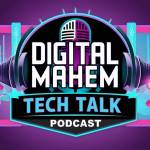 Digital Mahem Podcast Profile Picture